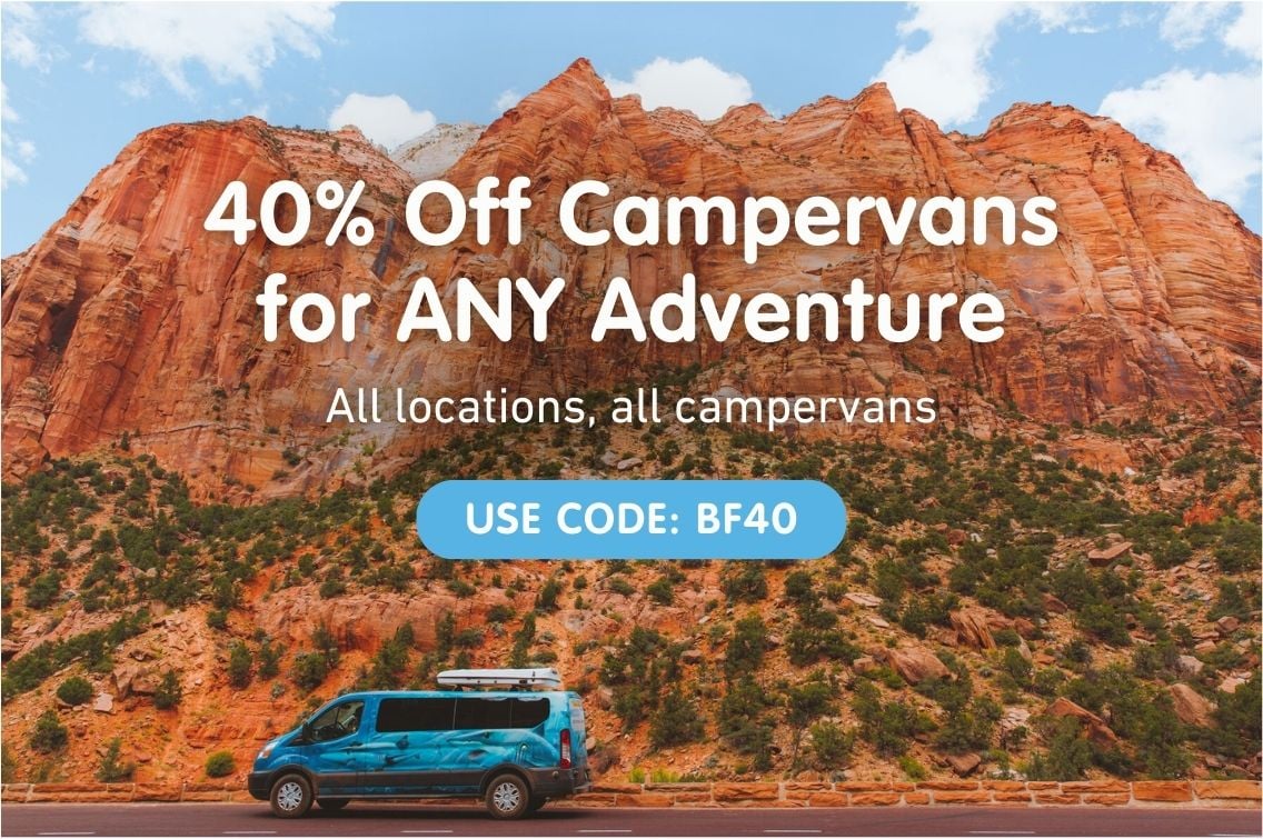 40% off Campervans for ANY Adventure. All locations, all campervans. Use Code: BF40